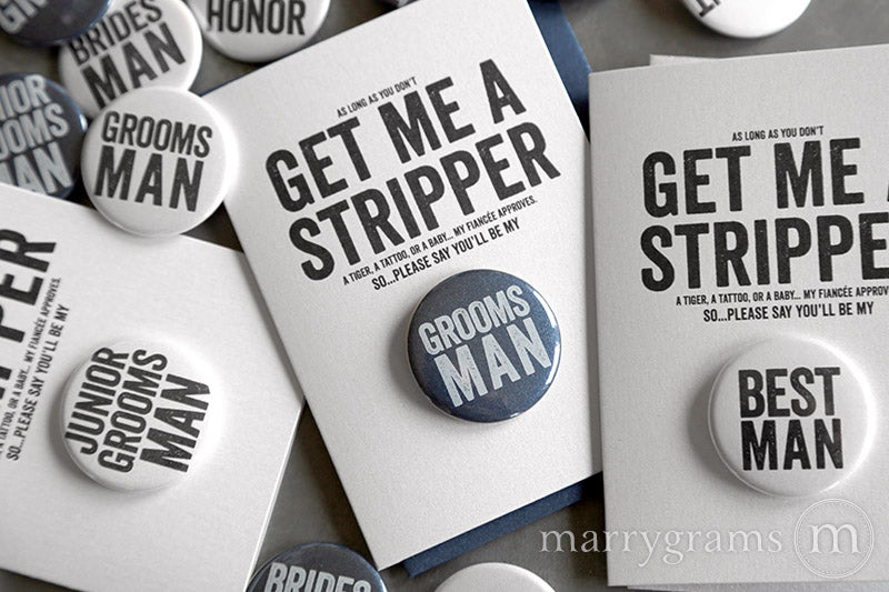 As long as you dont get me a stripper a tiger, a tattoo, or a baby, my fiancee approves - Be My Groomsman Button Invitation Card