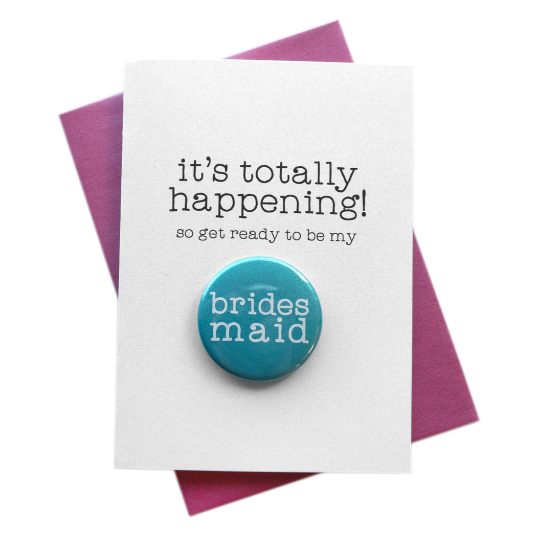 Bridal Party Button Cards  It's Totally Happening Card to Ask Wedding —  Marrygrams