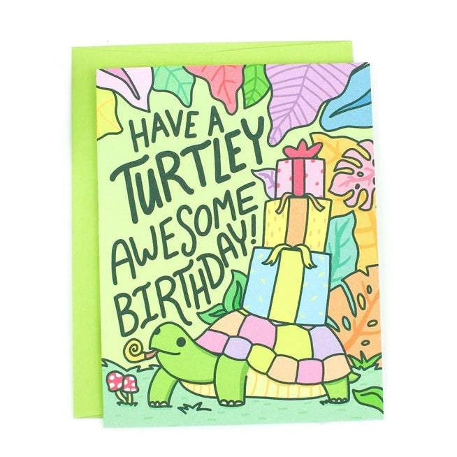 Have a Turtley Awesome Birthday Card