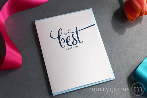The Best is Yet to Come Wedding Wishes Card